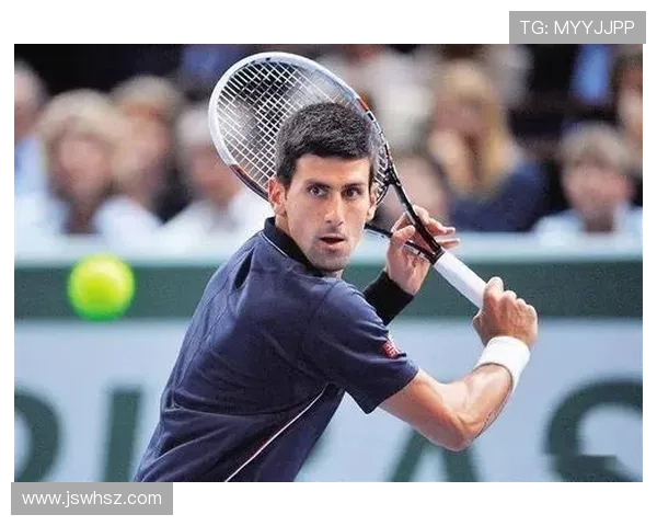 网球世界排名解析:从全球顶尖球员到新兴势力的崛起趋势