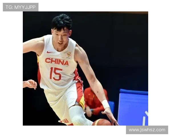 中国男篮备战世界杯,周琦领衔新阵容强势冲击八强目标 中国男篮备战世界杯,周琦领衔新阵容强势冲击八强目标